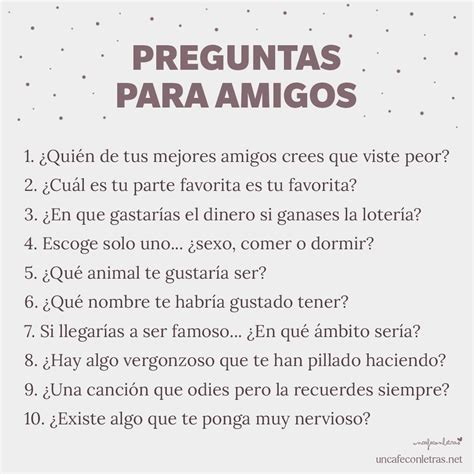 preguntas para conocer a tus amigos|300 preguntas para conocer más y mejor a tus。